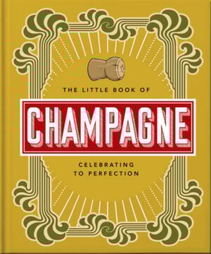 The Little Book of Champagne
