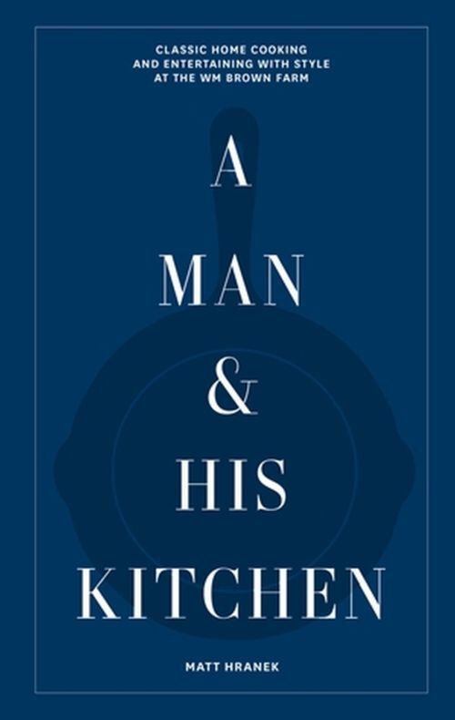 A Man and His Kitchen