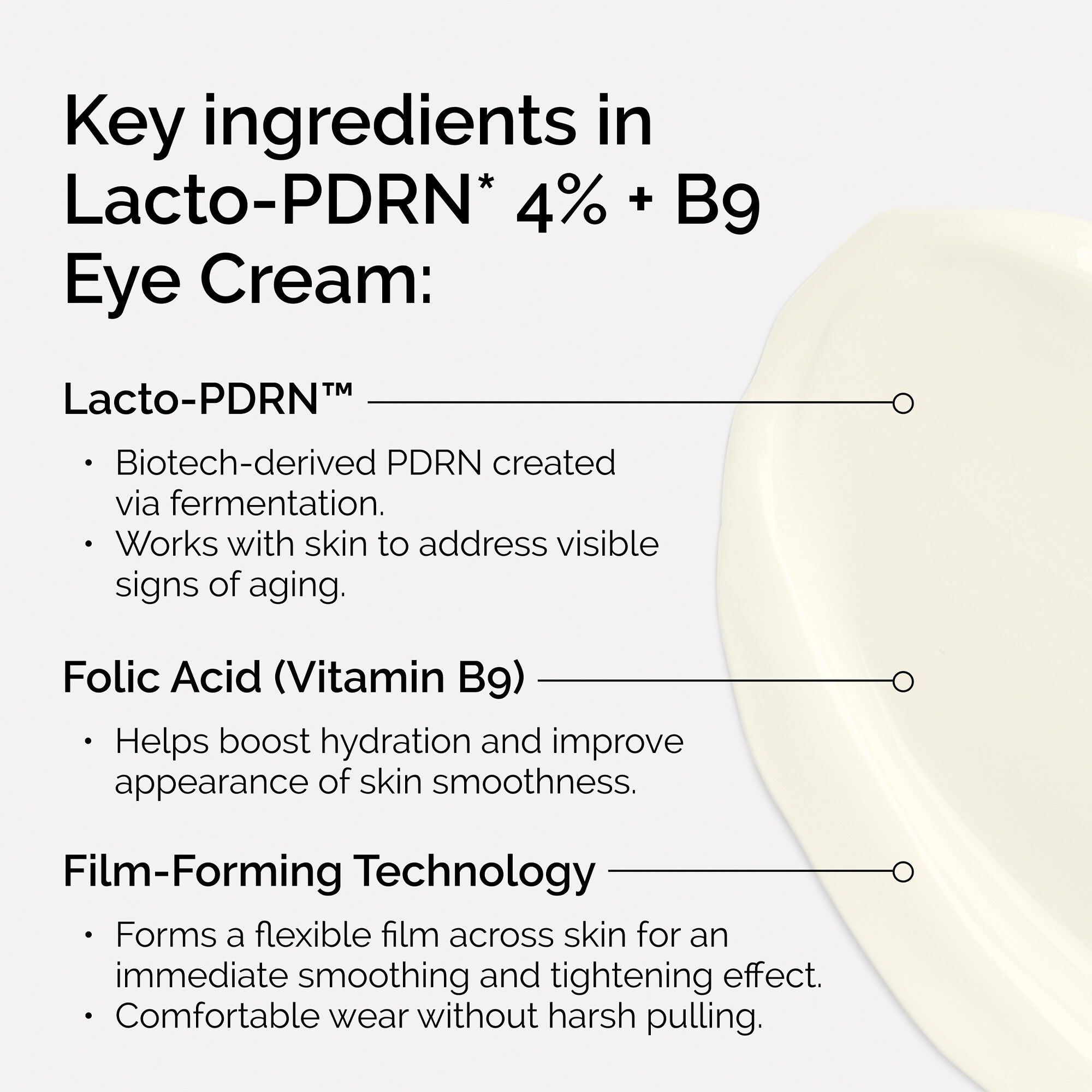 Lacto-PDRN* 4% +B9 Eye Cream