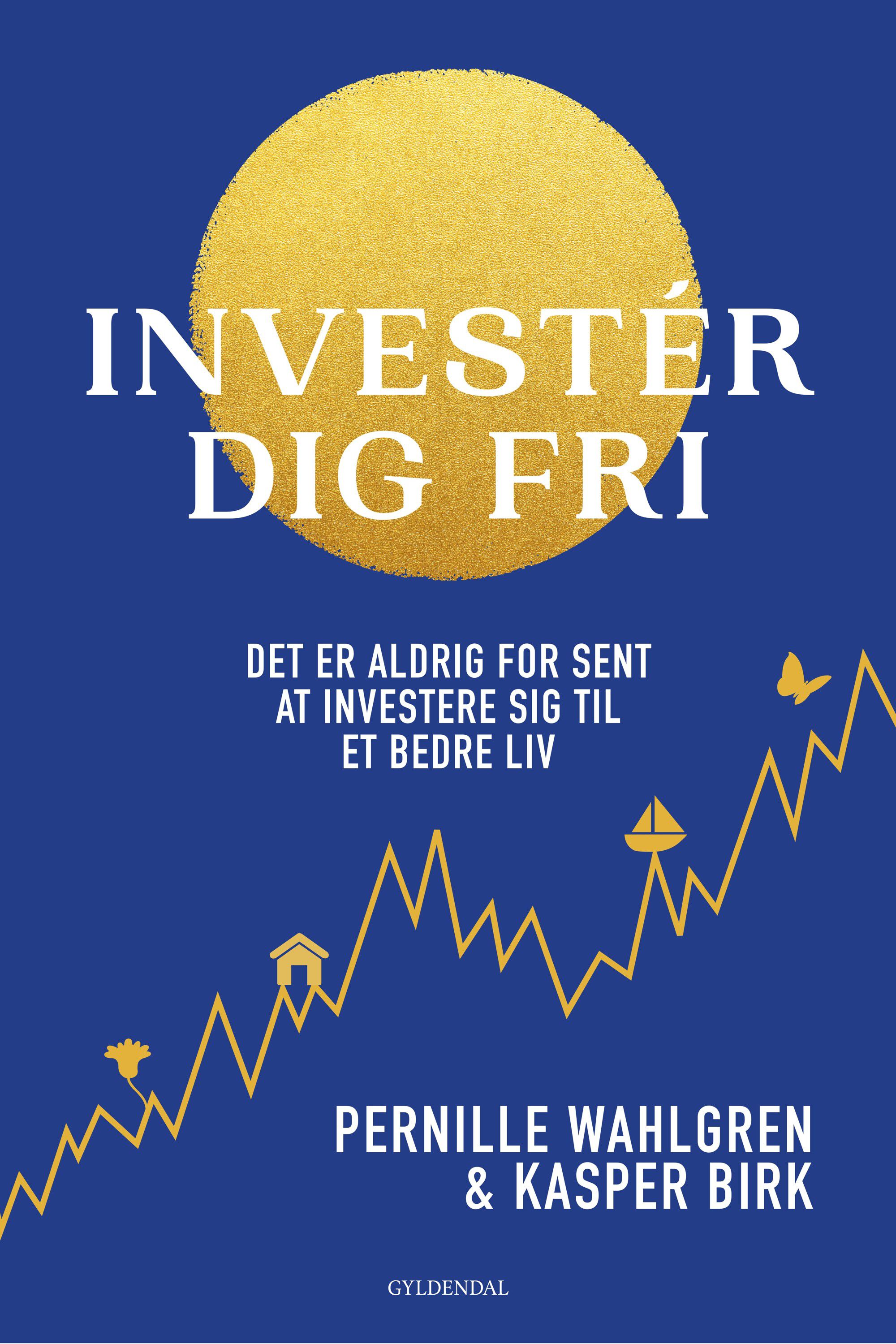 Invester dig fri